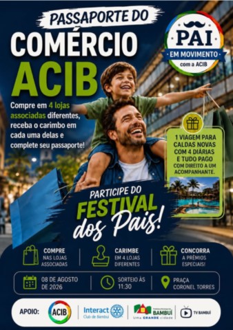Comércio ACIB - Participe do Festival dos Pais